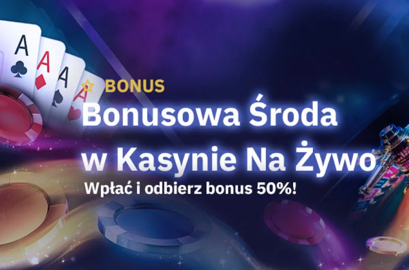 Bonusowa Środa w Kasynie Live